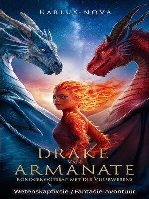 Drake van Armanate--Bondgenootskap met die Vuurwesens - ebook